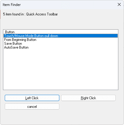 Image of the Item Finder showing the list of items present on the PowerPoint Quick Access Toolbar plus Left click and Right click buttons.