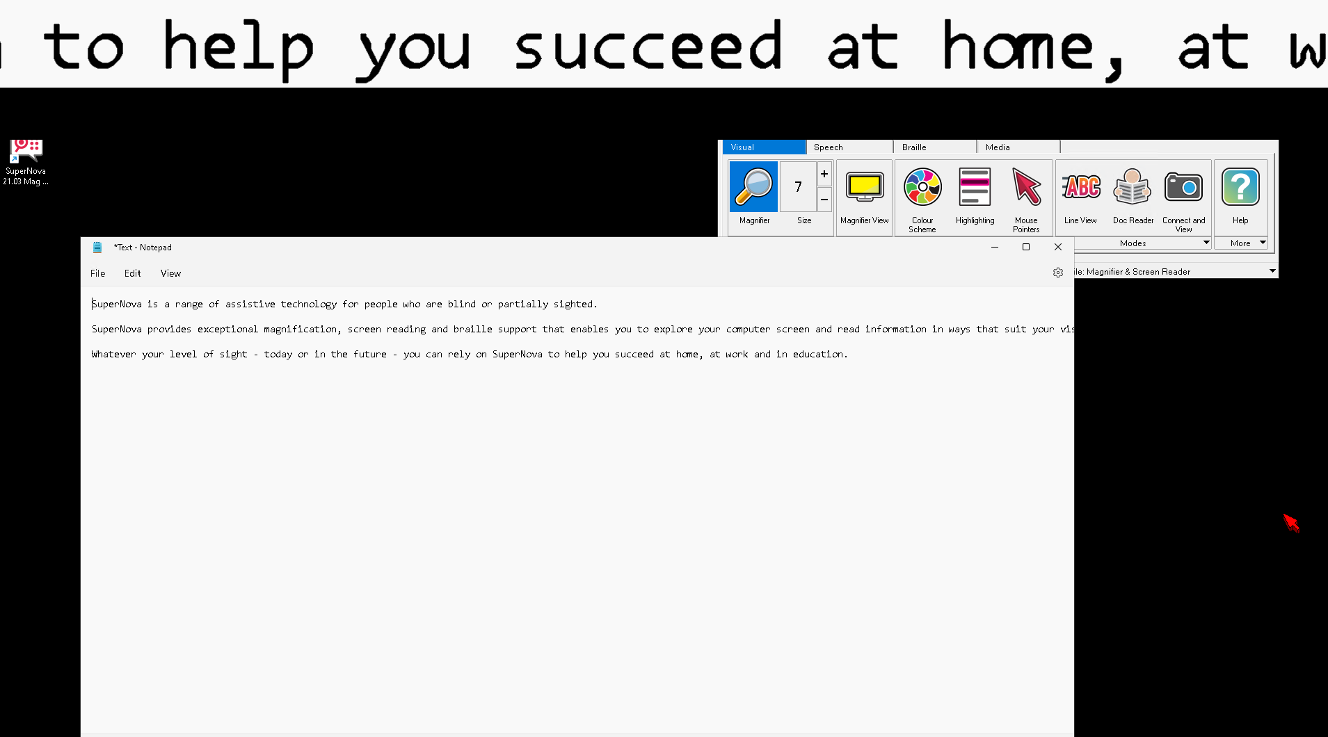 Screenshot of Enhanced Read from Here mode. A text document is unmagnified on the desktop. At the top of the screen is magnified black text on white background showing the words being spoken using Read from Here.